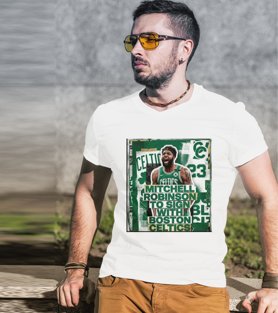 Mitchell Robinson Boston Celtics Signing Announcement Celtics Basketball Sports News T-Shirt