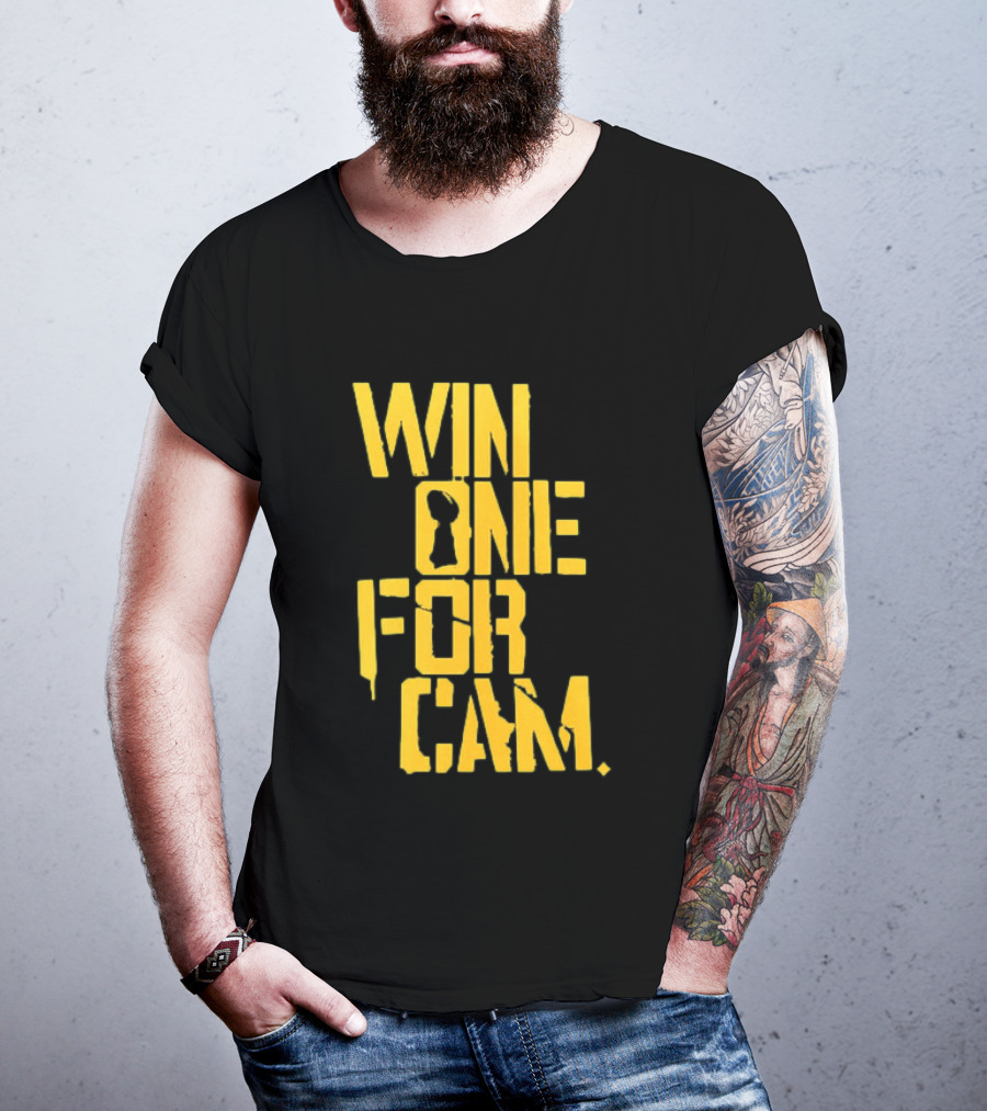 Pittsburgh Steelers Win One For Cam T-Shirt