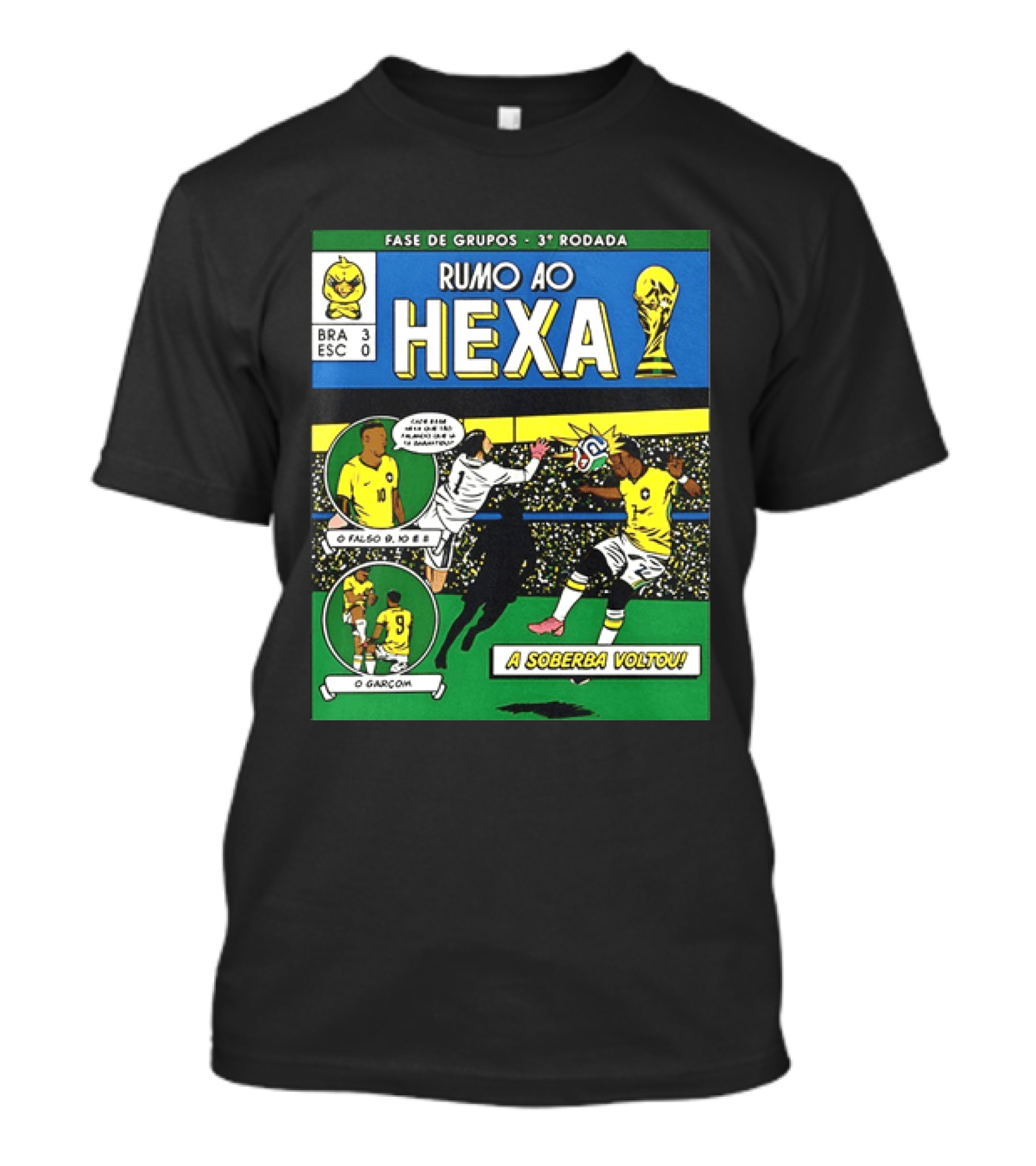 Vinicius Junior Brazil 2026 Rumo Ao Hexa Fase De Grupos O Garcom O Falso 9 A Soberba Voltou T-Shirt