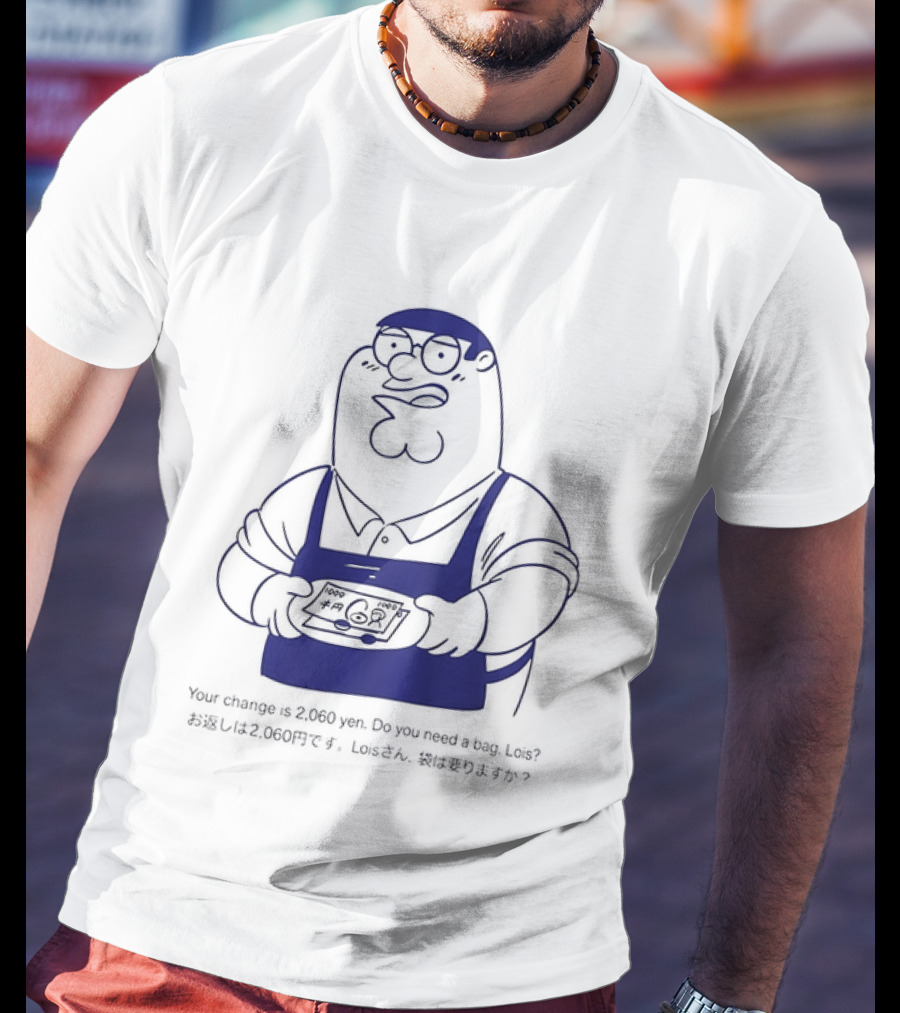 Peter Griffin Family Mart 2000 Yen Change T-Shirt