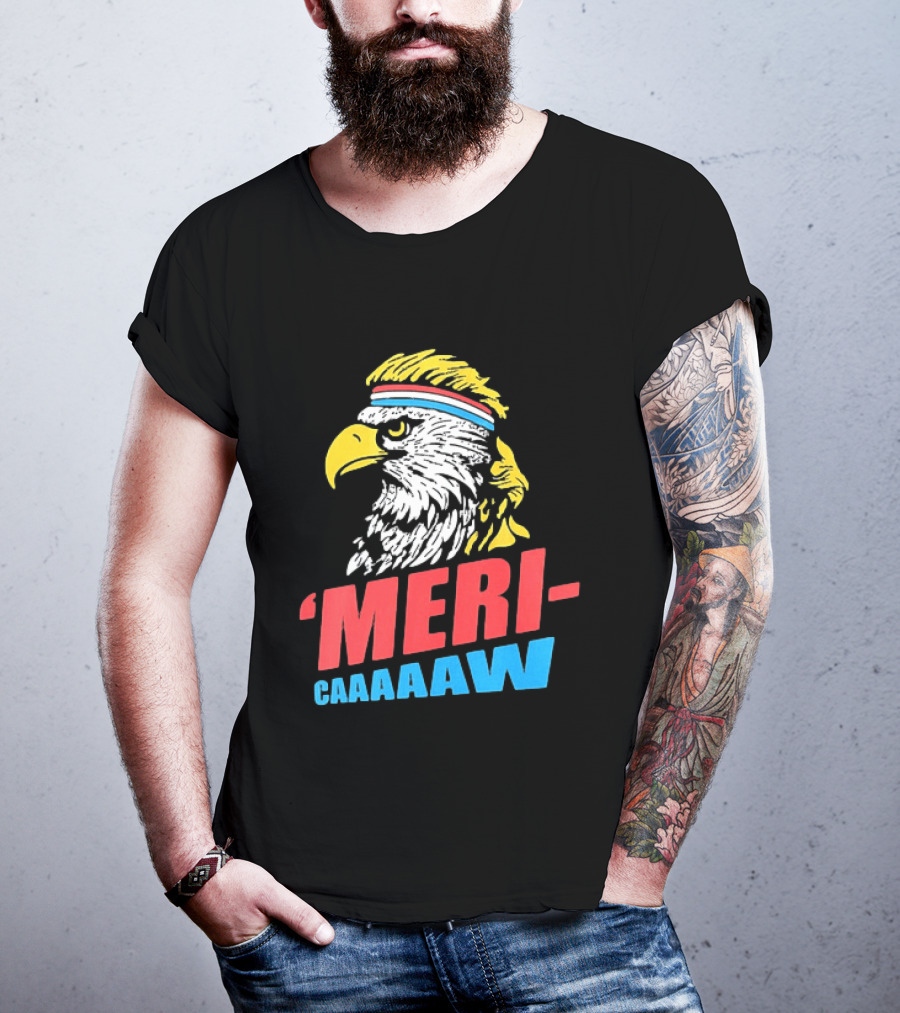American Eagle Mericaaaaw Independence 4th Of July 2026 T-Shirt