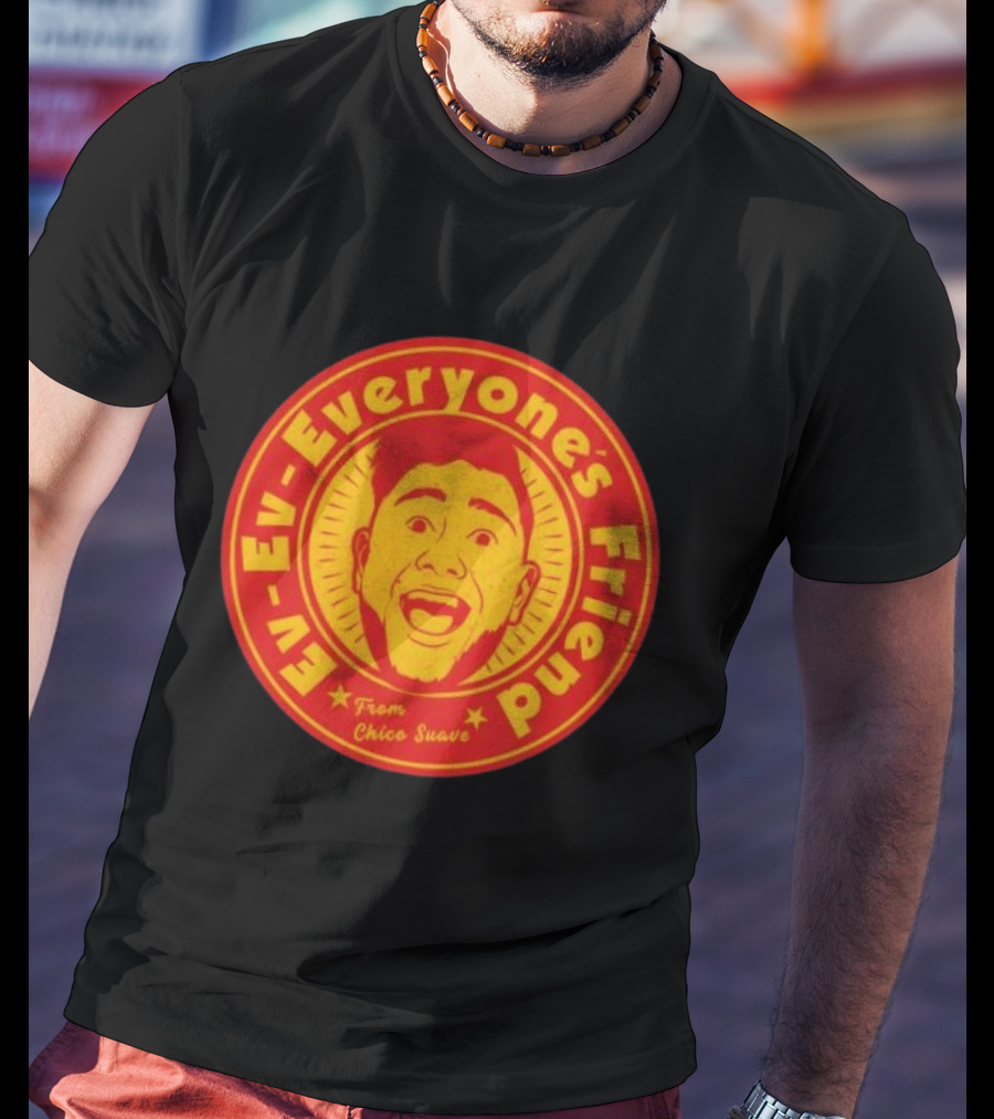 Ev Ev Everyone's Friend From Chico Suave Retro Style Round T-Shirt