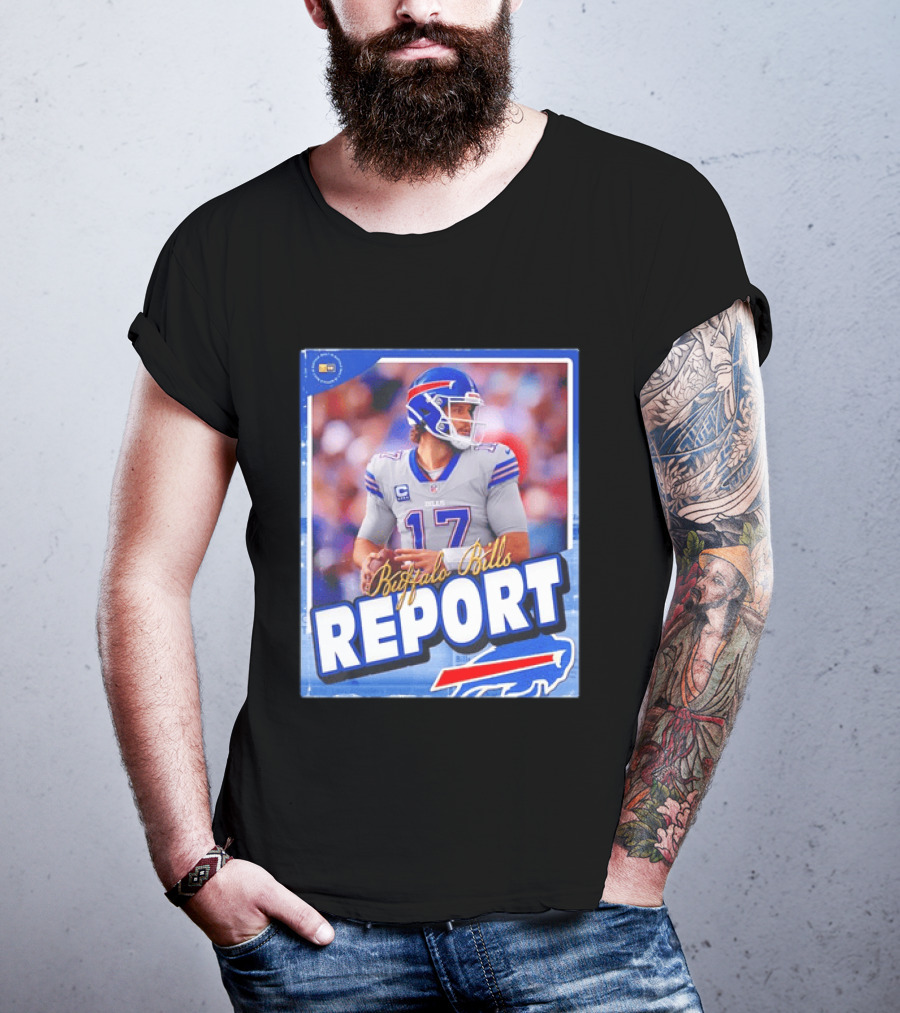 Buffalo Bills Report Josh Allen Number 17 T-Shirt