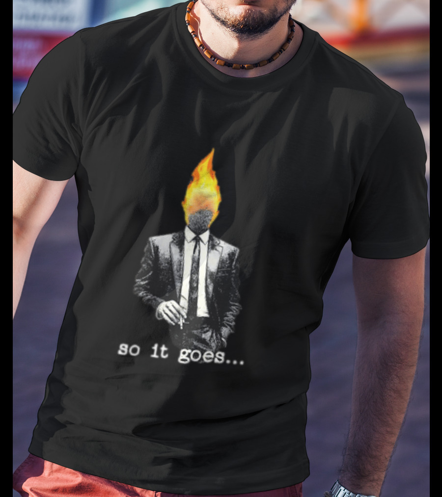 Ignition Man In Tuxedo So It Goes Burning Head Smoking T-Shirt