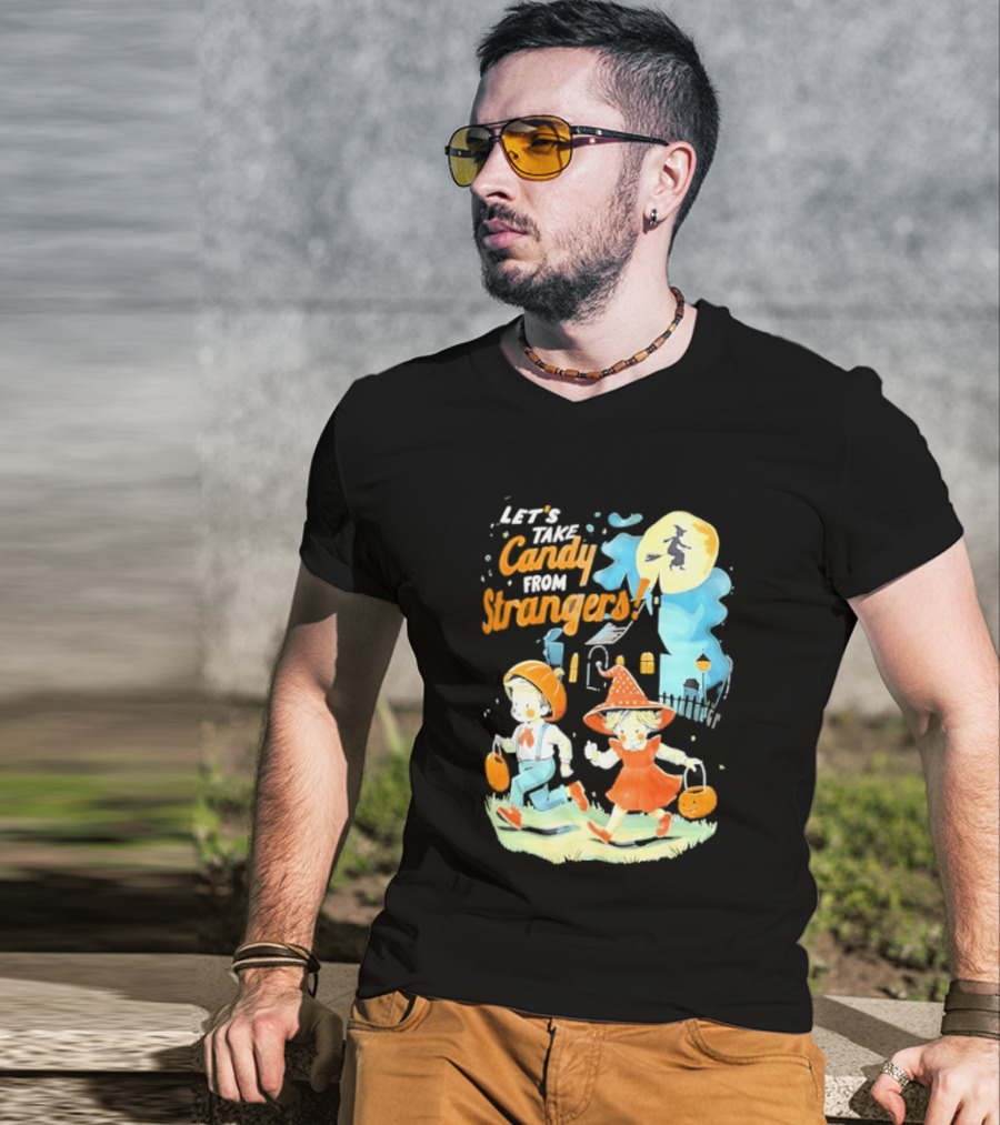 Let's Take Candy From Strangers Halloween Witch Pumpkin Kids T-Shirt