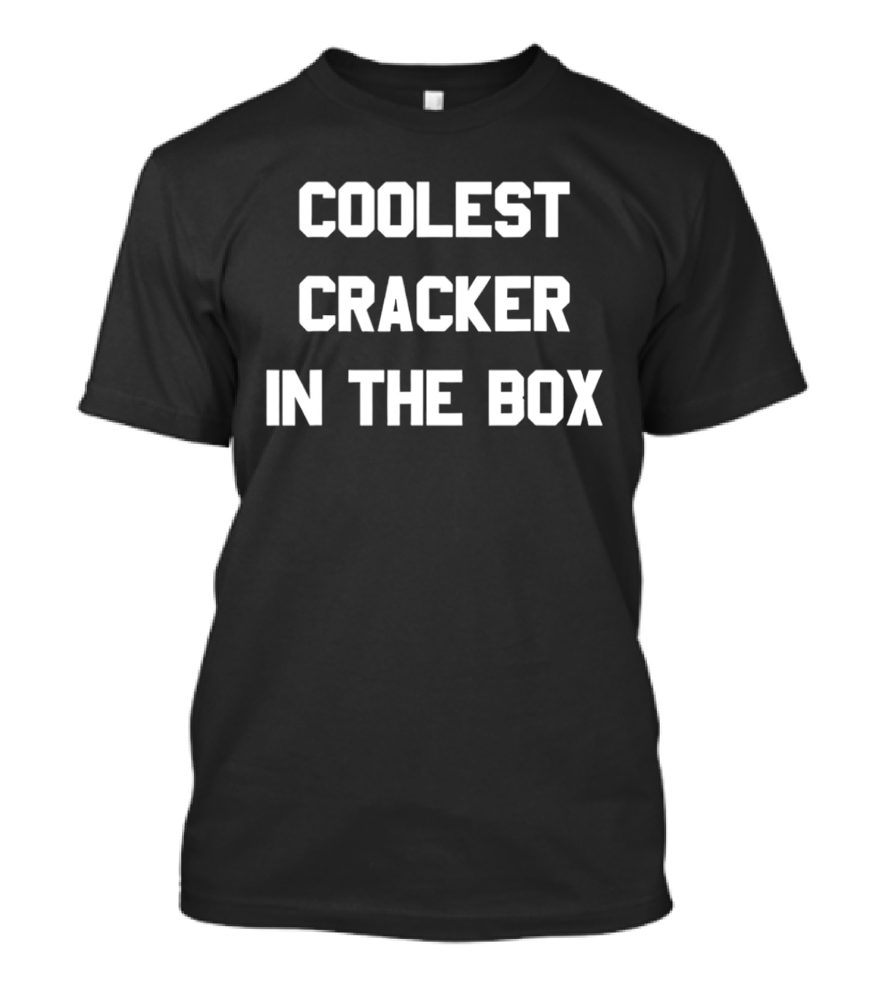 Coolest Cracker In The Box T-Shirt
