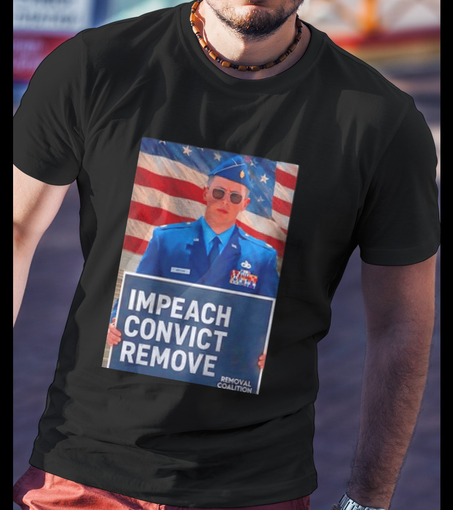 Impeach Convict Remove Major Jason Watson Sign With American Flag T-Shirt