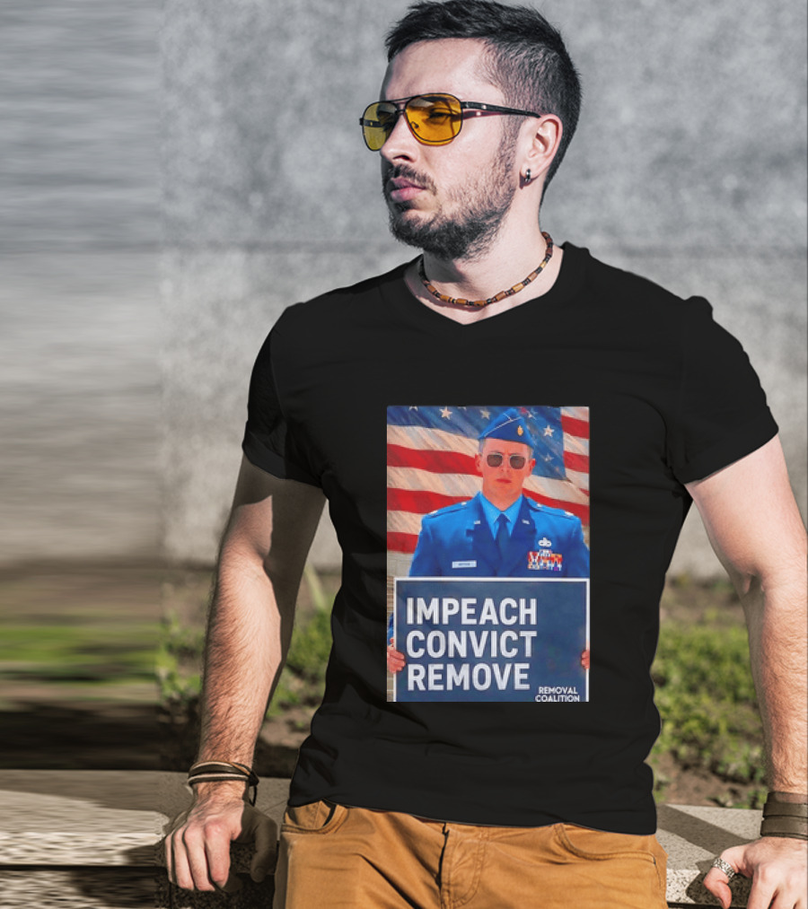 Impeach Convict Remove Major Jason Watson Sign With American Flag T-Shirt