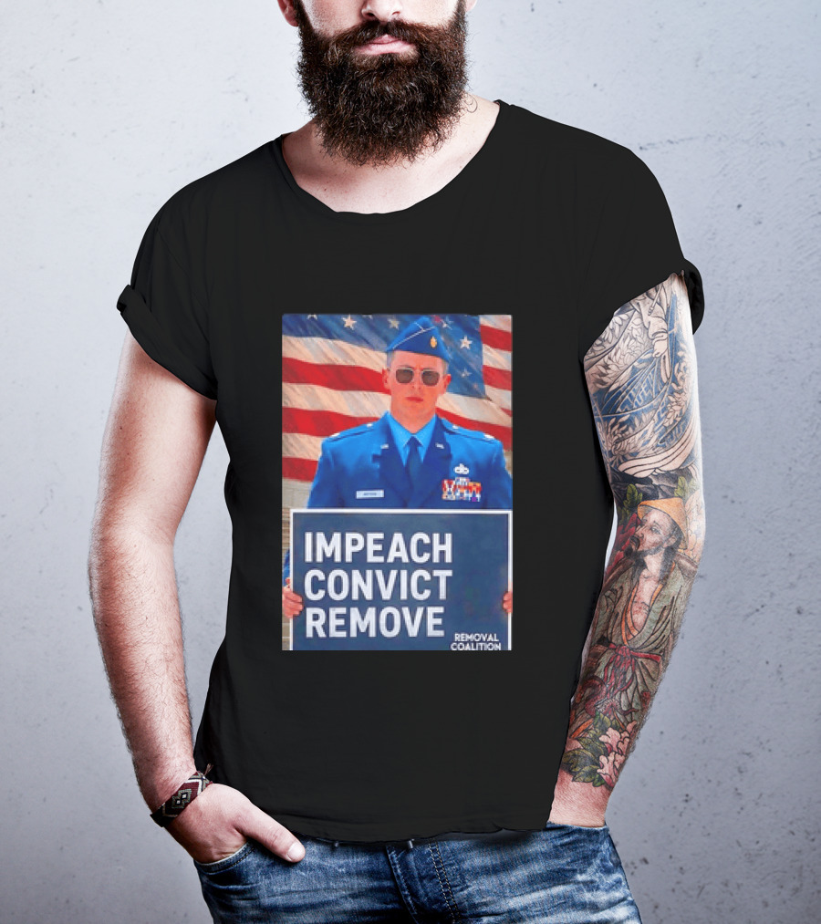Impeach Convict Remove Major Jason Watson Sign With American Flag T-Shirt