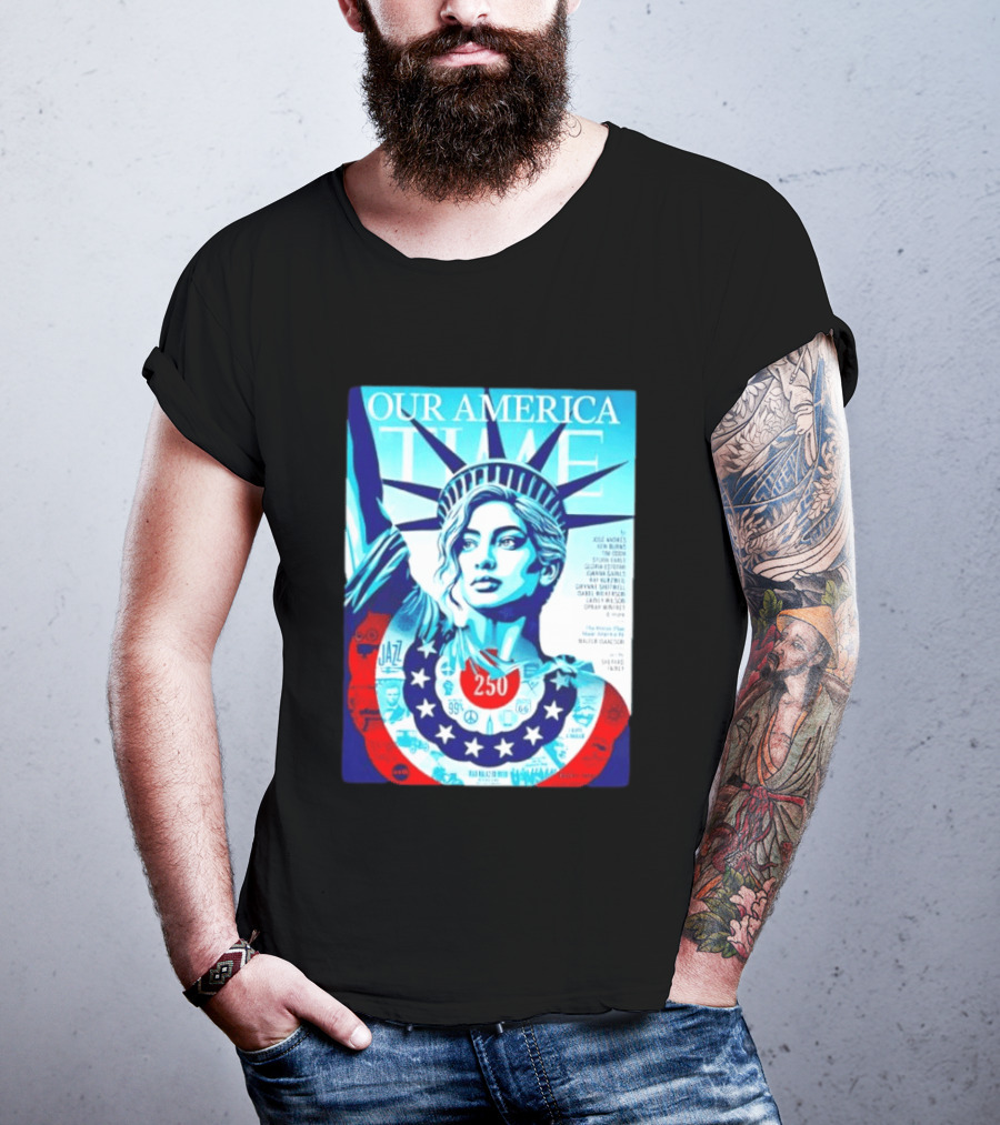 Our America Time 250 Shepard Fairey Statue Of Liberty Walter Isaacson T-Shirt