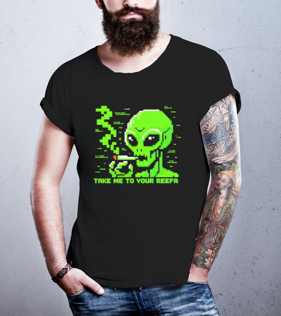 Take Me To Your Reefa Alien Smoking Pixel Art Green Extraterrestrial T-Shirt