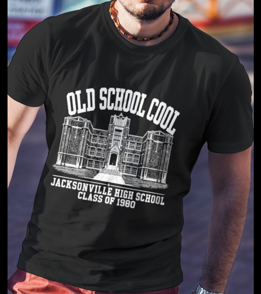 Old School Cool Jacksonville High School Class Of 1980 T-Shirt