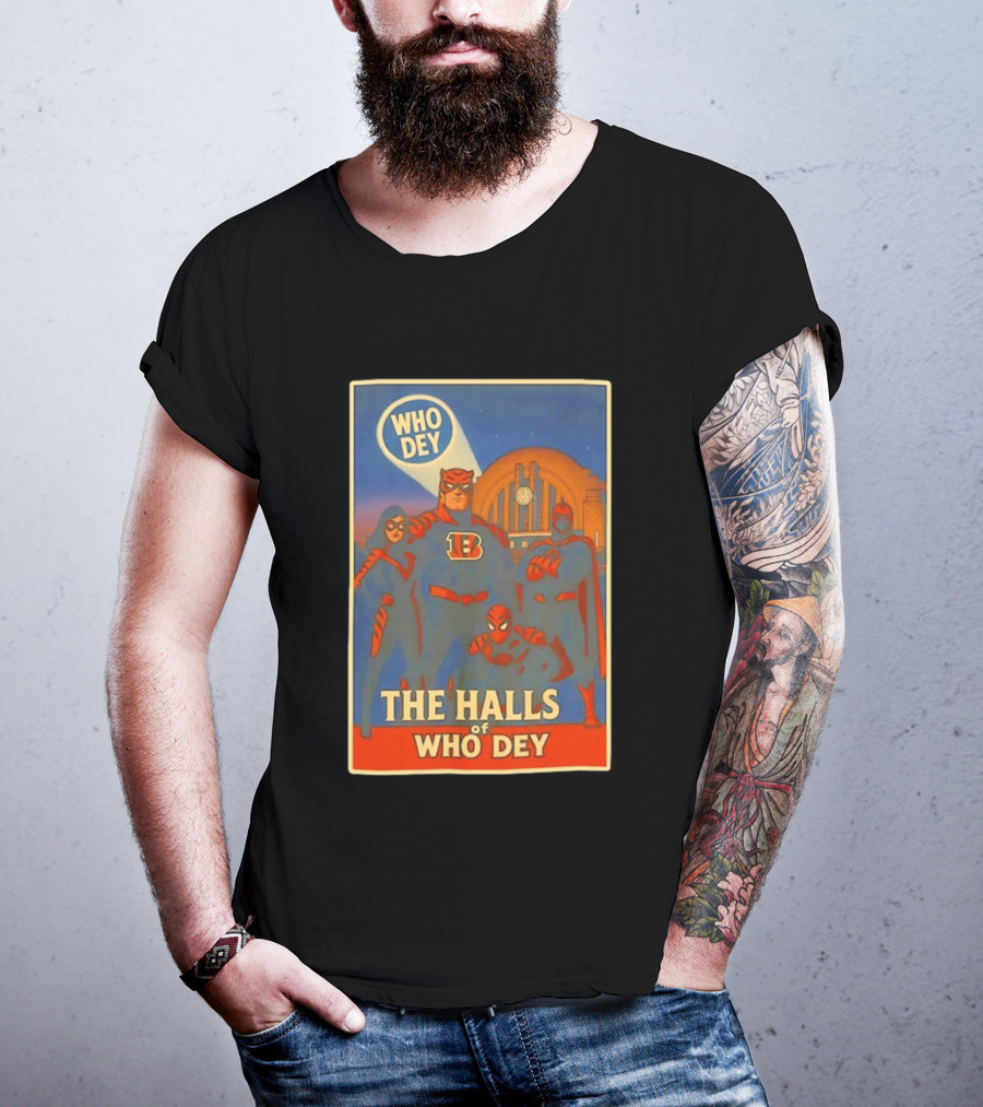 The Halls Of Who Dey Superhero Team T-Shirt