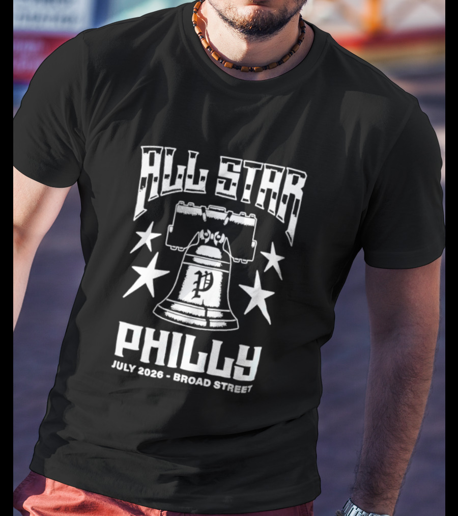 Philadelphia Phillies All Star Philly July 2026 Broad Street Liberty Bell T-Shirt