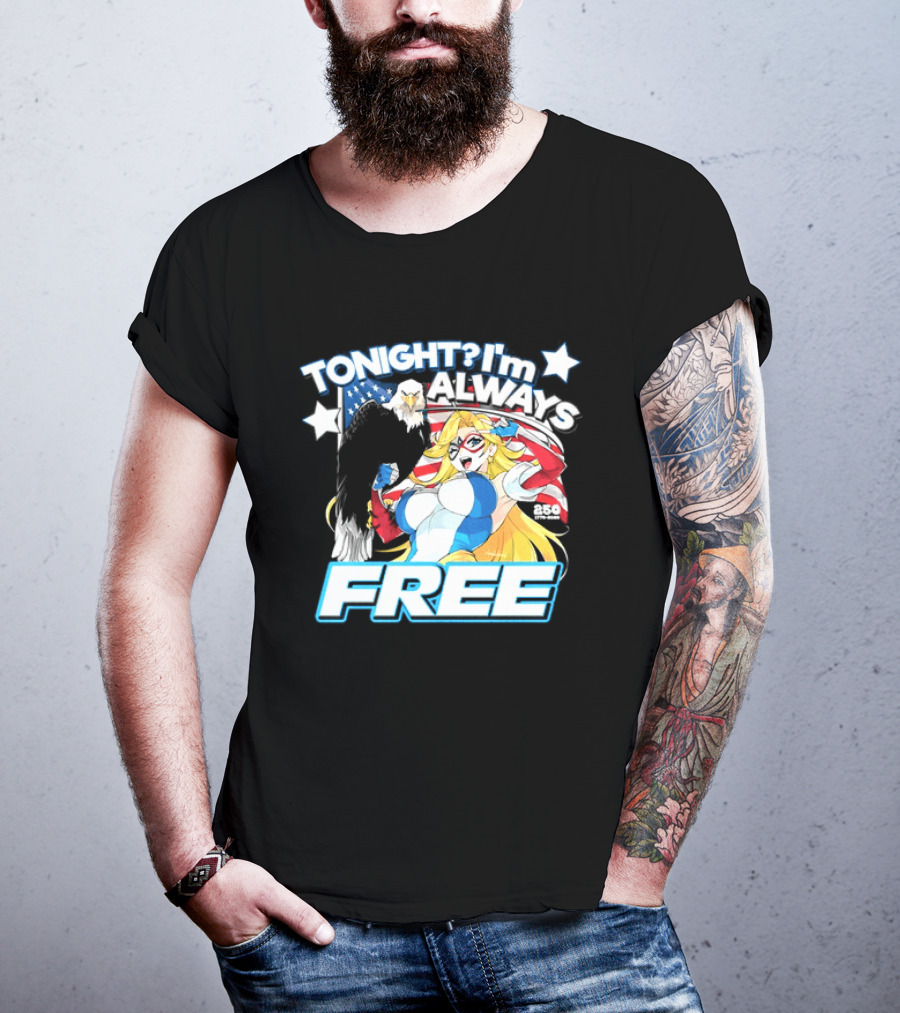 TONIGHT I'm Always Free America's 250th Anniversary 1776 2026 USA Flag Heroine T-Shirt