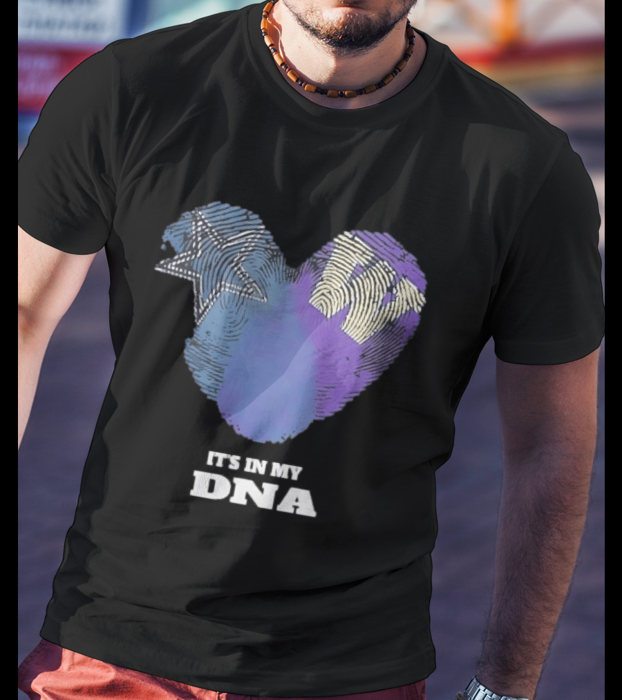 It's In My DNA Dallas Cowboys Star Symbol Fan Pride T-Shirt