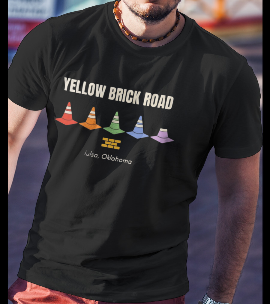 Yellow Brick Road Traffic Cone Colors Tulsa Oklahoma T-Shirt