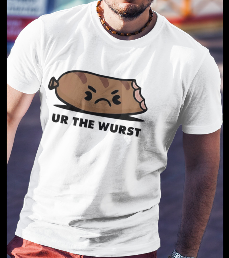 Angry Sausage Ur The Wurst Pun Humor T-Shirt