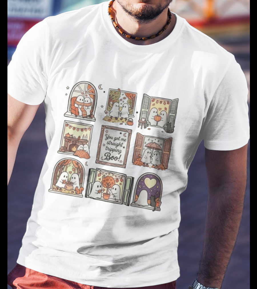 You Got Me Straight Tripping Boo Ghosts In Autumn Windows Cozy Scenes T-Shirt