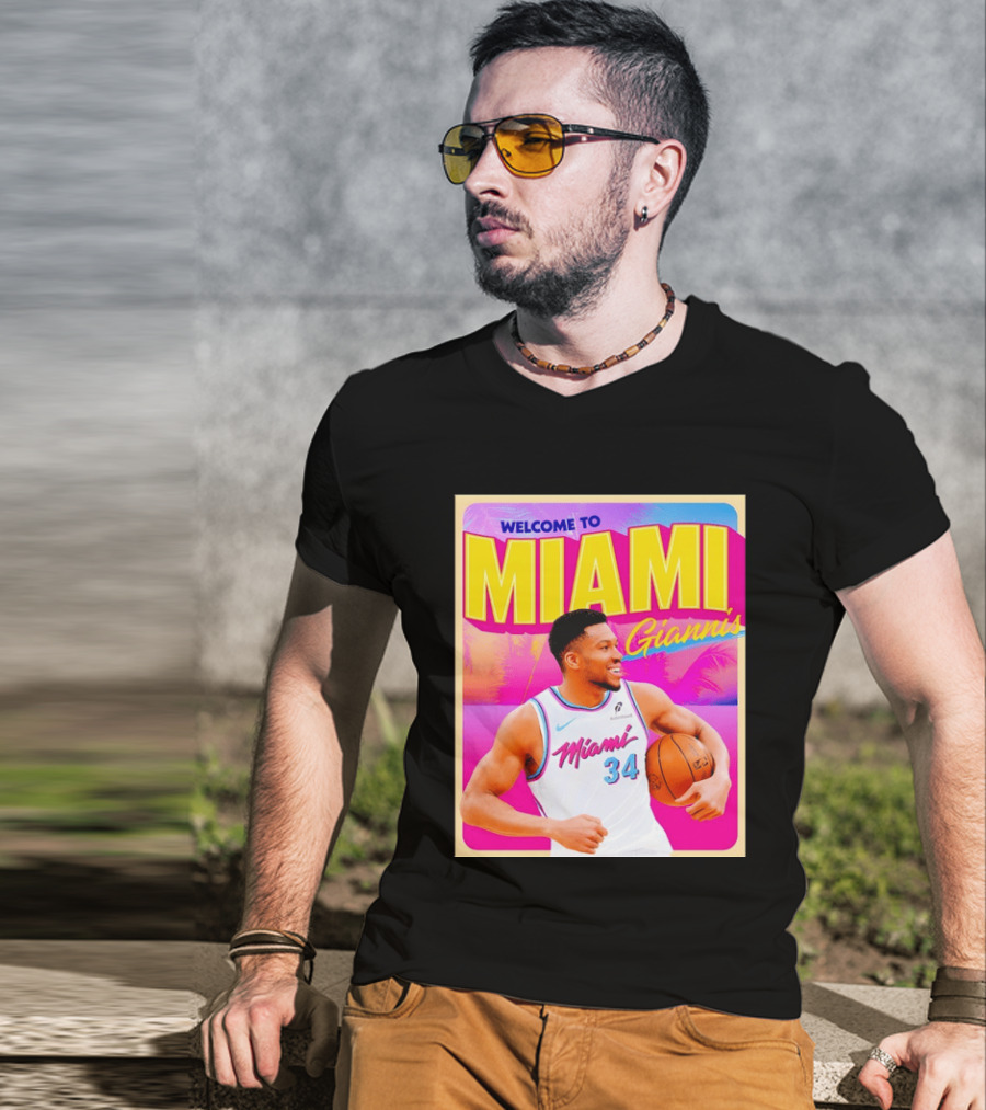 Welcome To Miami Giannis Miami Heat Basketball 34 T-Shirt
