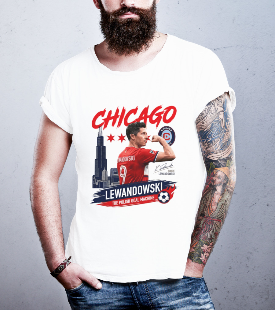 Chicago Fire FC Lewandowski The Polish Goal Machine T-Shirt