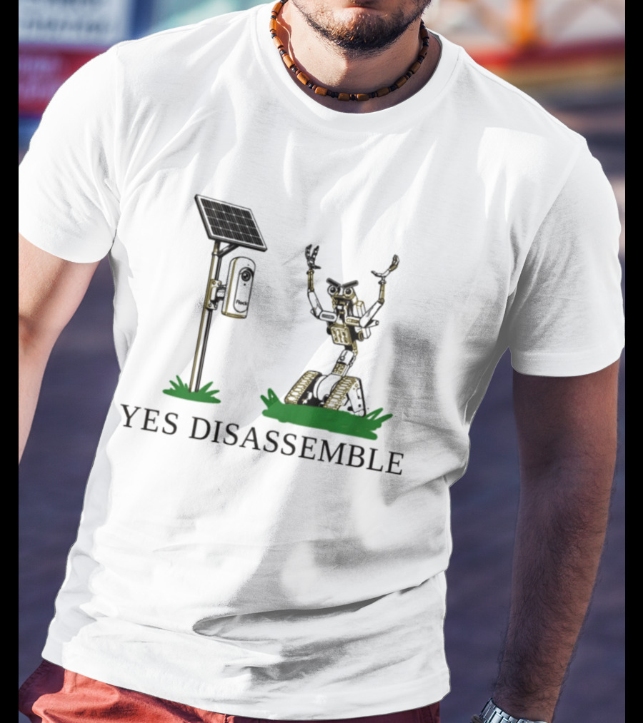 Johnny Five Yes Disassemble Robot Short Circuit Solar Panel T-Shirt