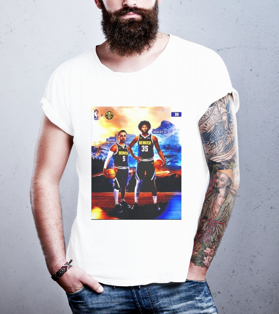 Denver Nuggets Tyus Jones Marvin Bagley III NBA Mountain T-Shirt