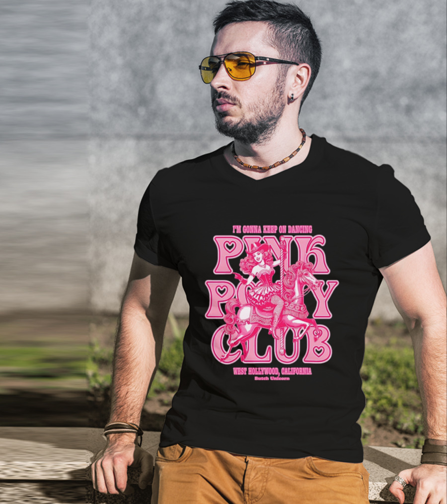 Cowgirl Pink Pony Club Dancing West Hollywood California Butch Unicorn T-Shirt