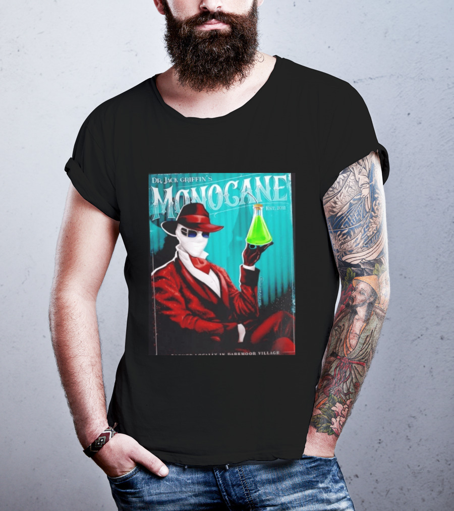 Dr Jack Griffin's Monocane Est 2011 Invisible Man T-Shirt