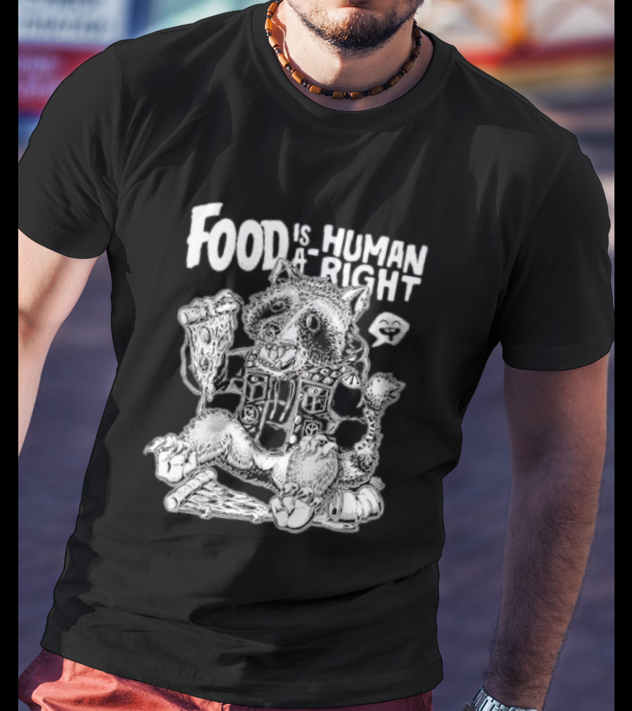 Food Is A Human Right Raccoon Punk Rocker Skeleton Peace Signs T-Shirt