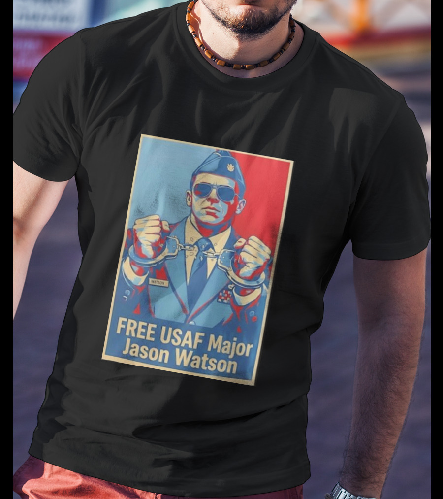 FREE USAF Major Jason Watson Handcuffed T-Shirt