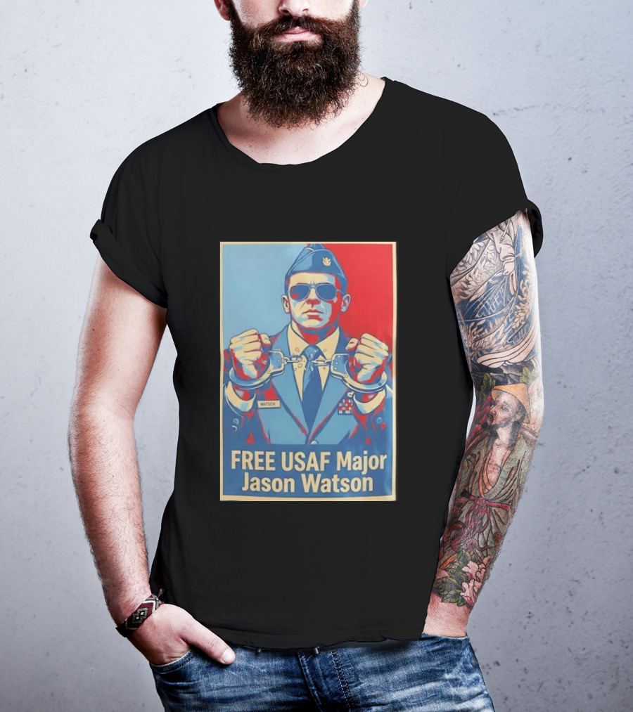 FREE USAF Major Jason Watson Handcuffed T-Shirt