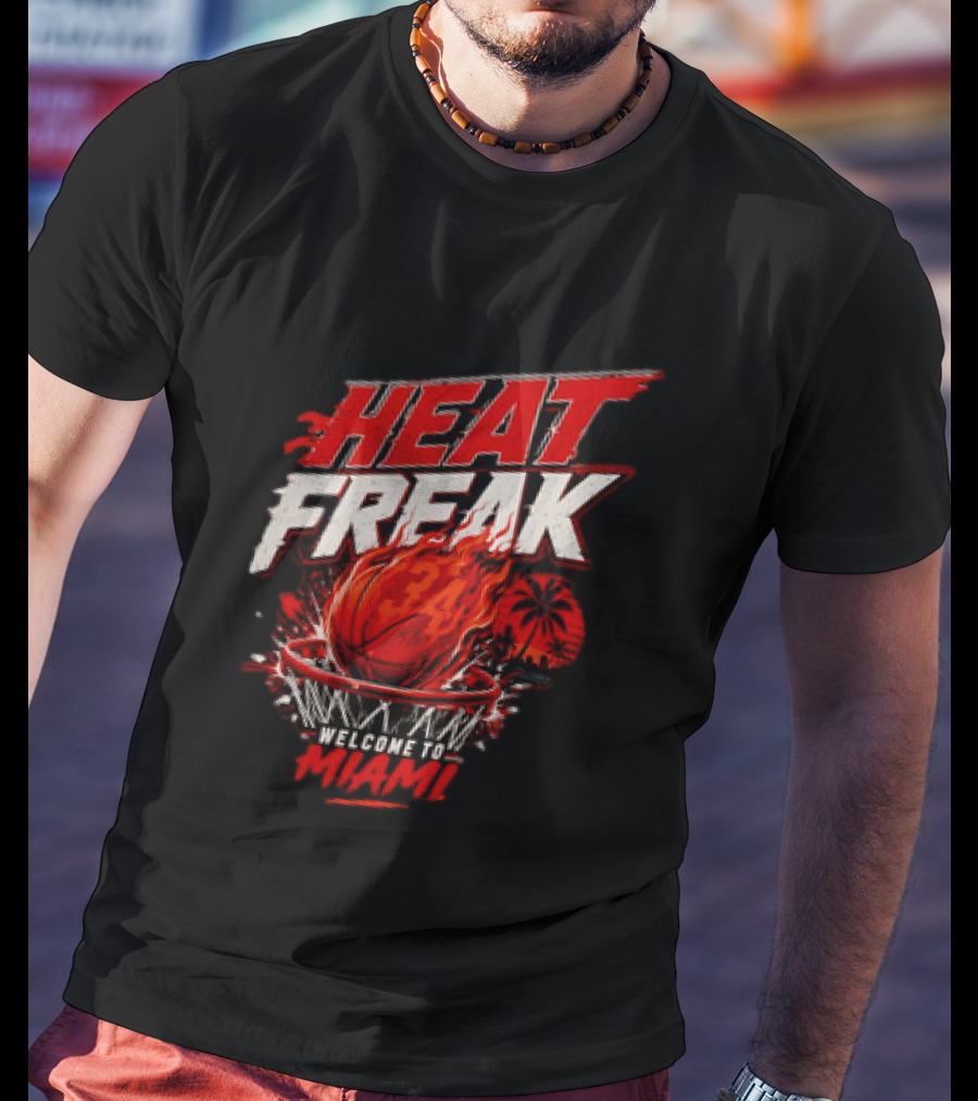 Heat Freak Welcome To Miami Basketball Flame Palm 34 T-Shirt