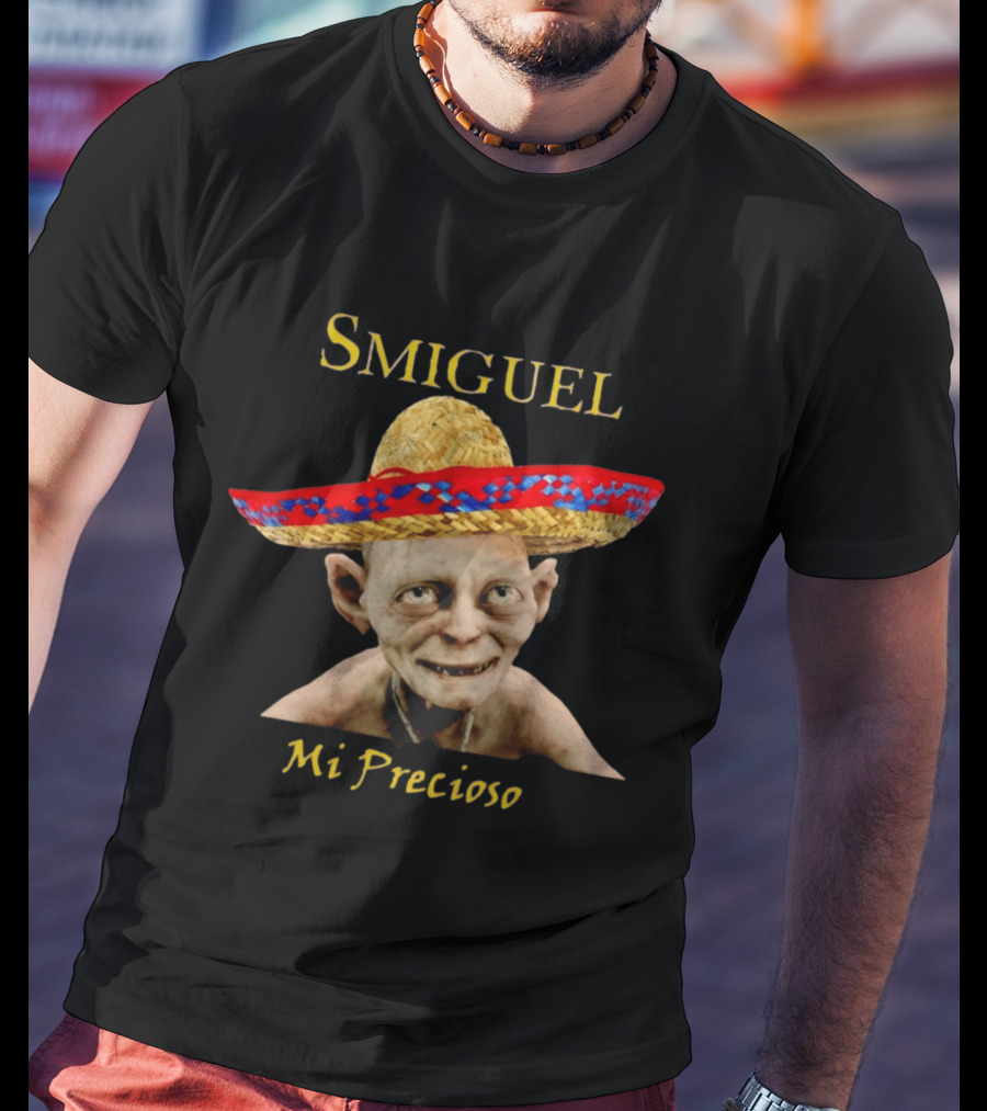 Smiguel Mi Precioso Sombrero Mexico Gollum T-Shirt