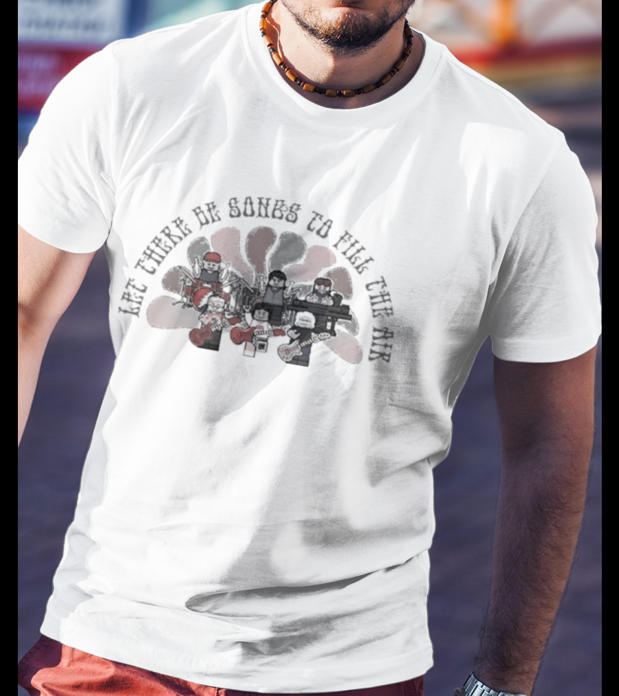 Let There Be Songs To Fill The Air Ripple Grateful Deadheads Lego Band T-Shirt