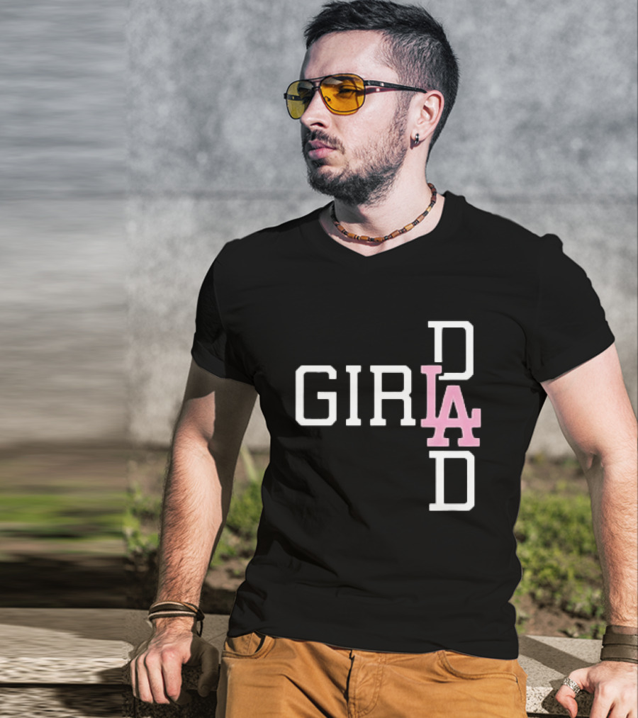 Dodgers Girl Dad LA 2026 T-Shirt
