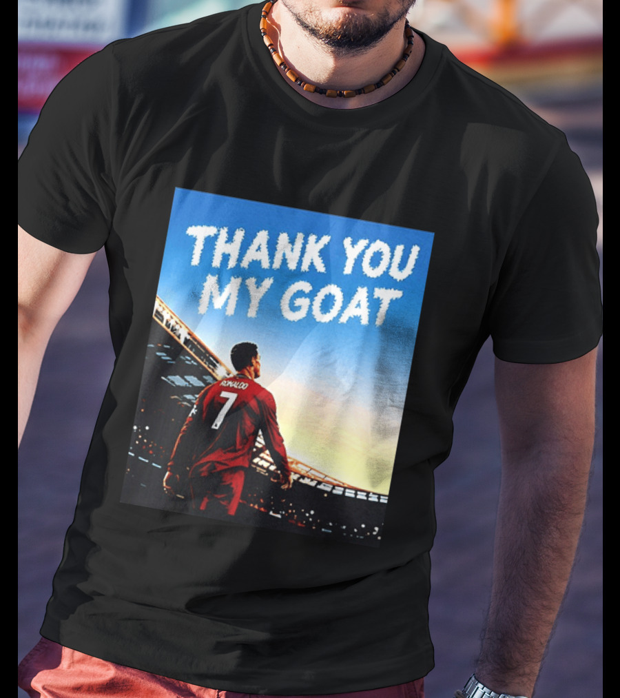 Thank You My Goat Cristiano Ronaldo 7 Portugal National Team T-Shirt