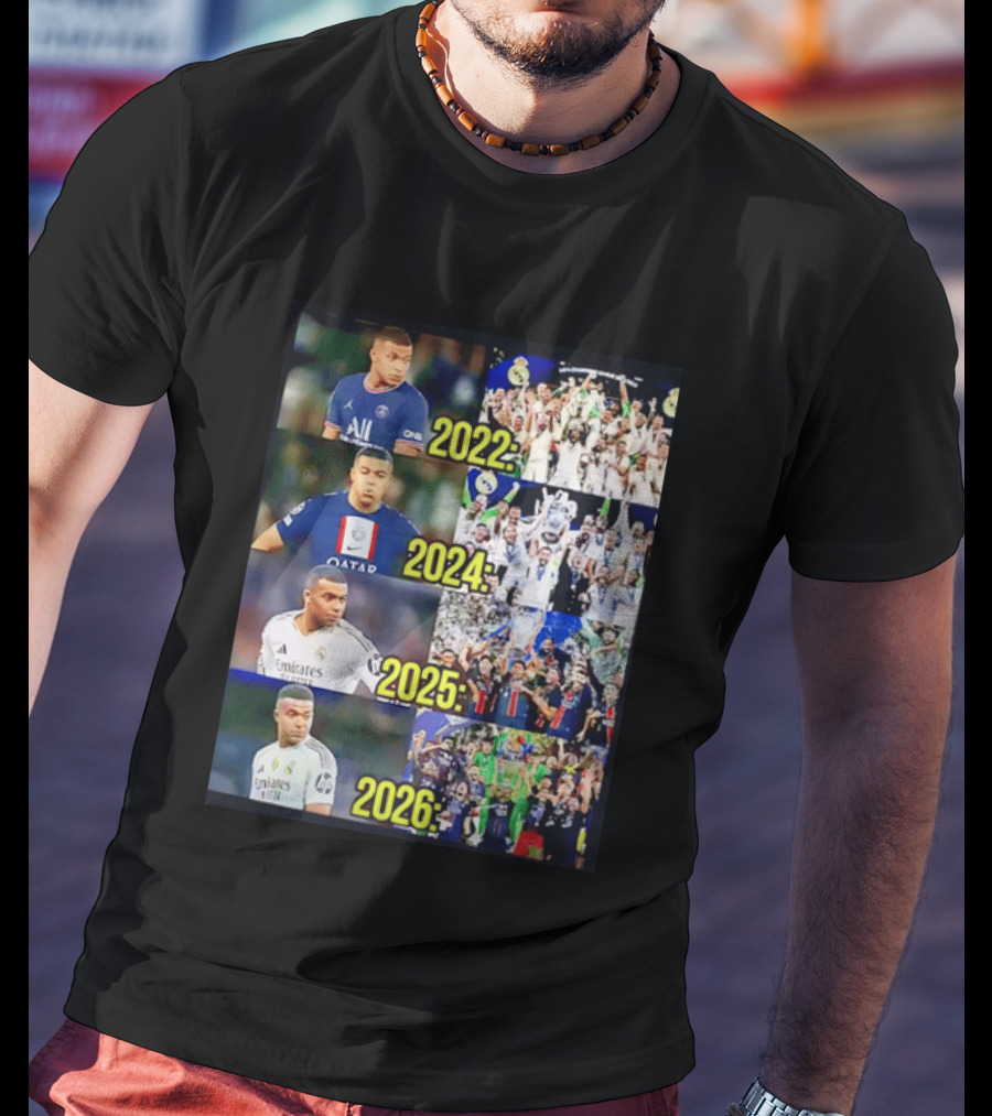 Kylian Mbappé PSG 2022 Qatar 2024 Real Madrid Emirates 2025 2026 Career Moments T-Shirt