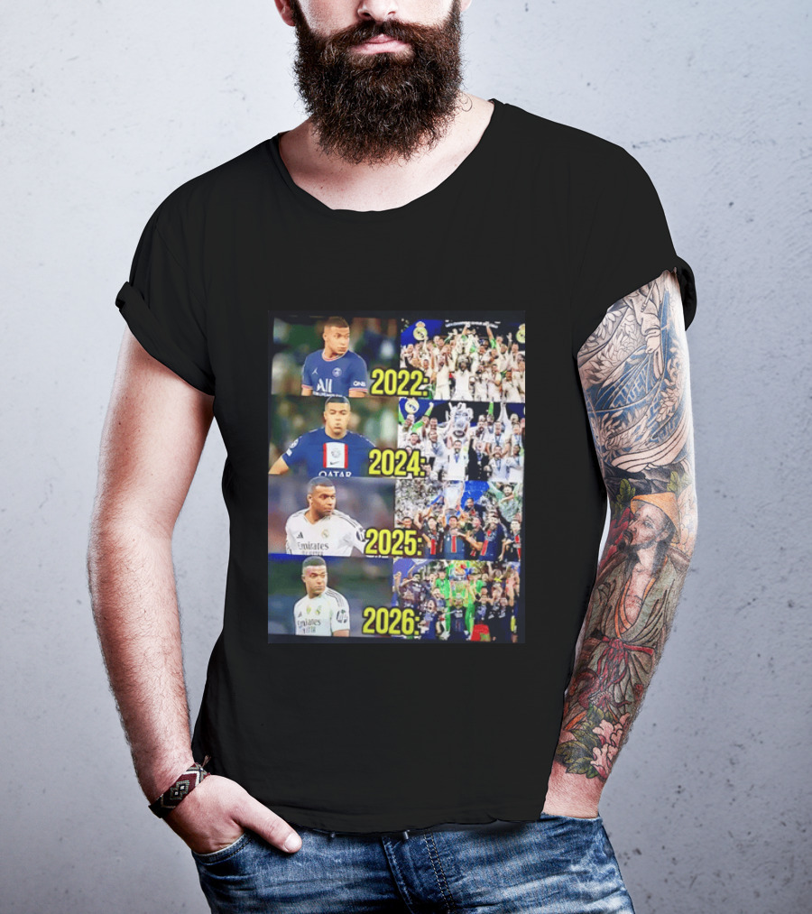 Kylian Mbappé PSG 2022 Qatar 2024 Real Madrid Emirates 2025 2026 Career Moments T-Shirt