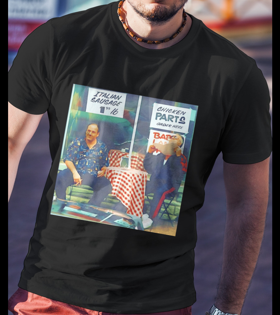 The Sopranos Tony Soprano And Paulie Gualtieri Italian Sausage Chicken Parts Scene T-Shirt