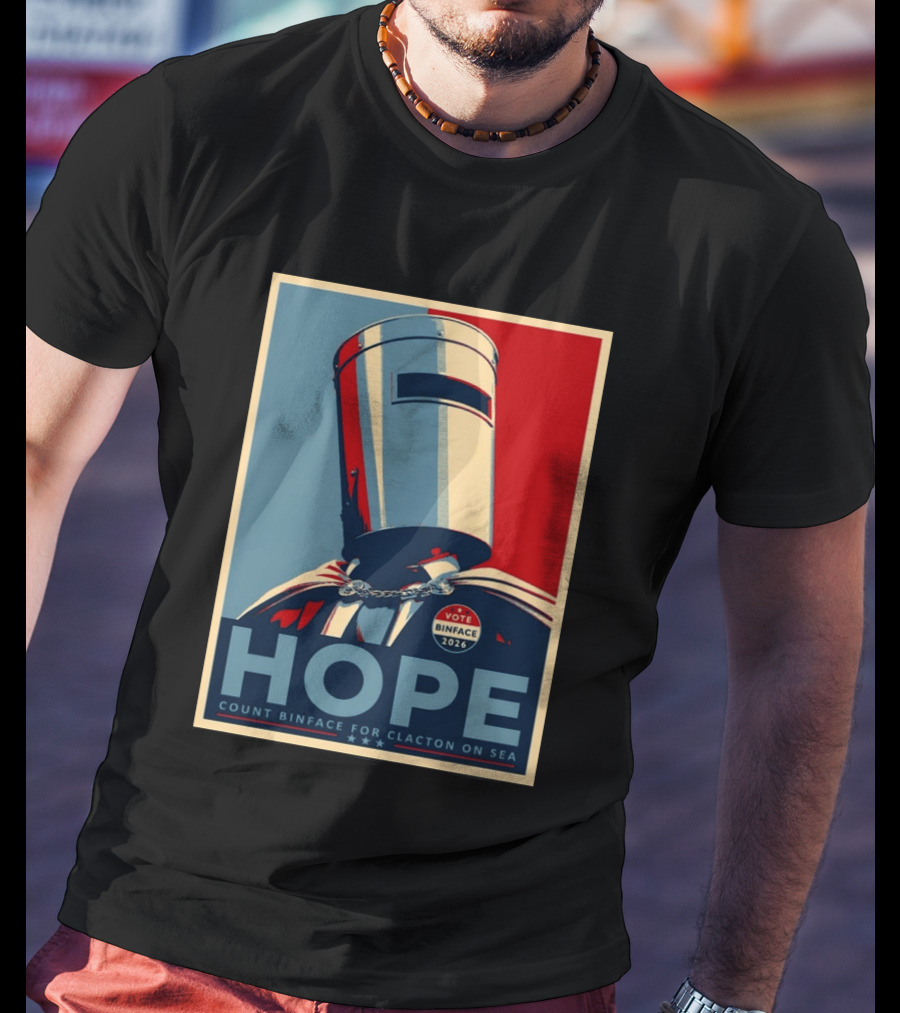 Hope Count Binface Vote Binface 2026 Clacton On Sea T-Shirt