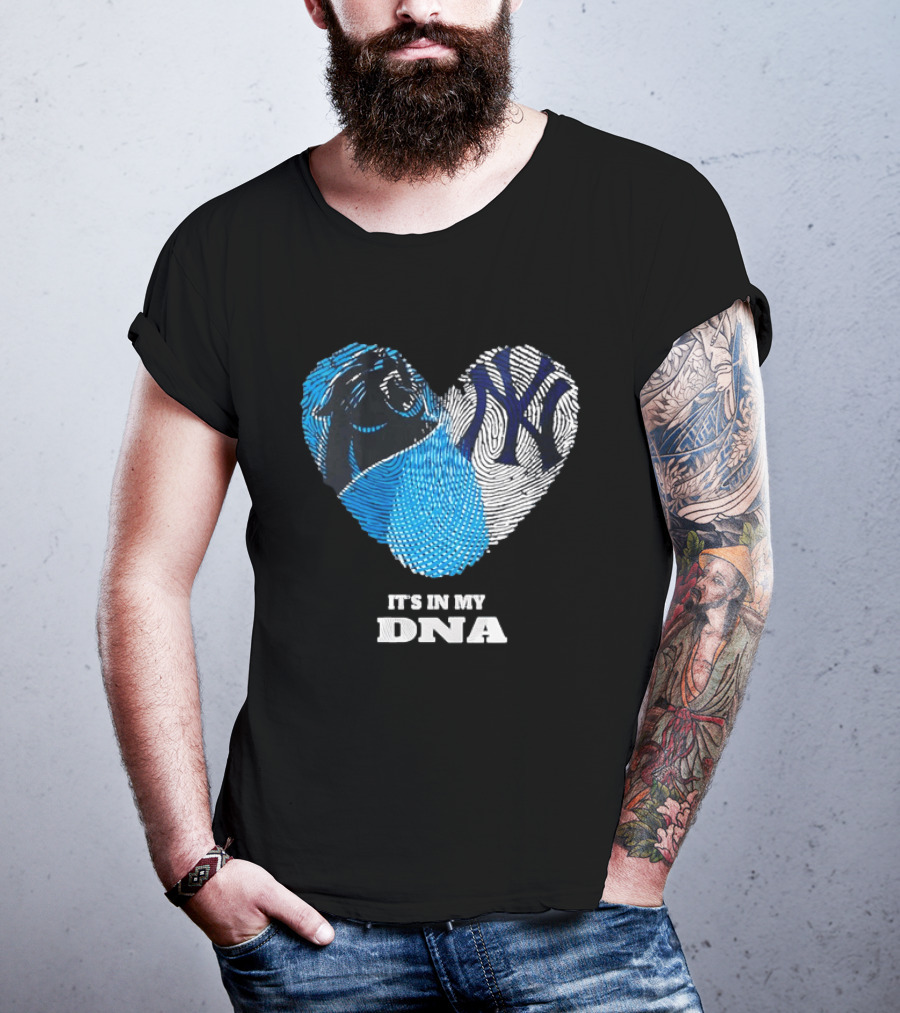 New York Yankees Carolina Panthers It's In My DNA T-Shirt