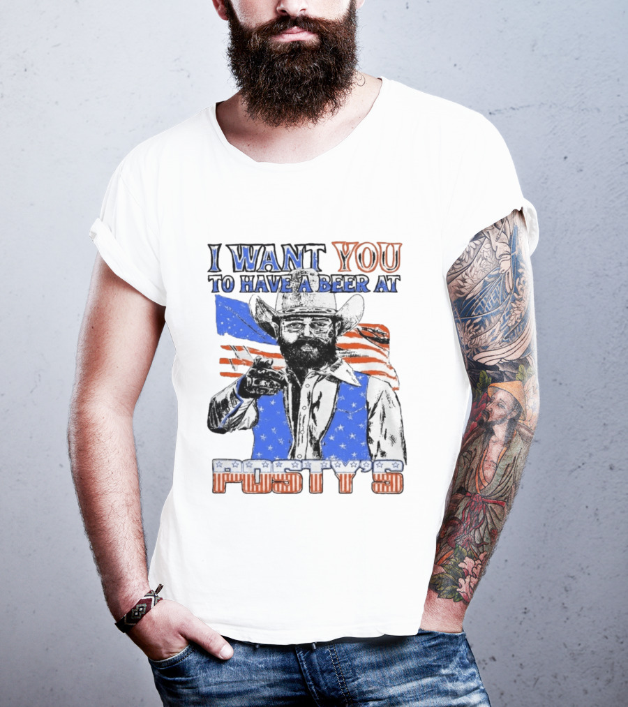 I Want You To Have A Beer At Posty's Patriotic Cowboy T-Shirt
