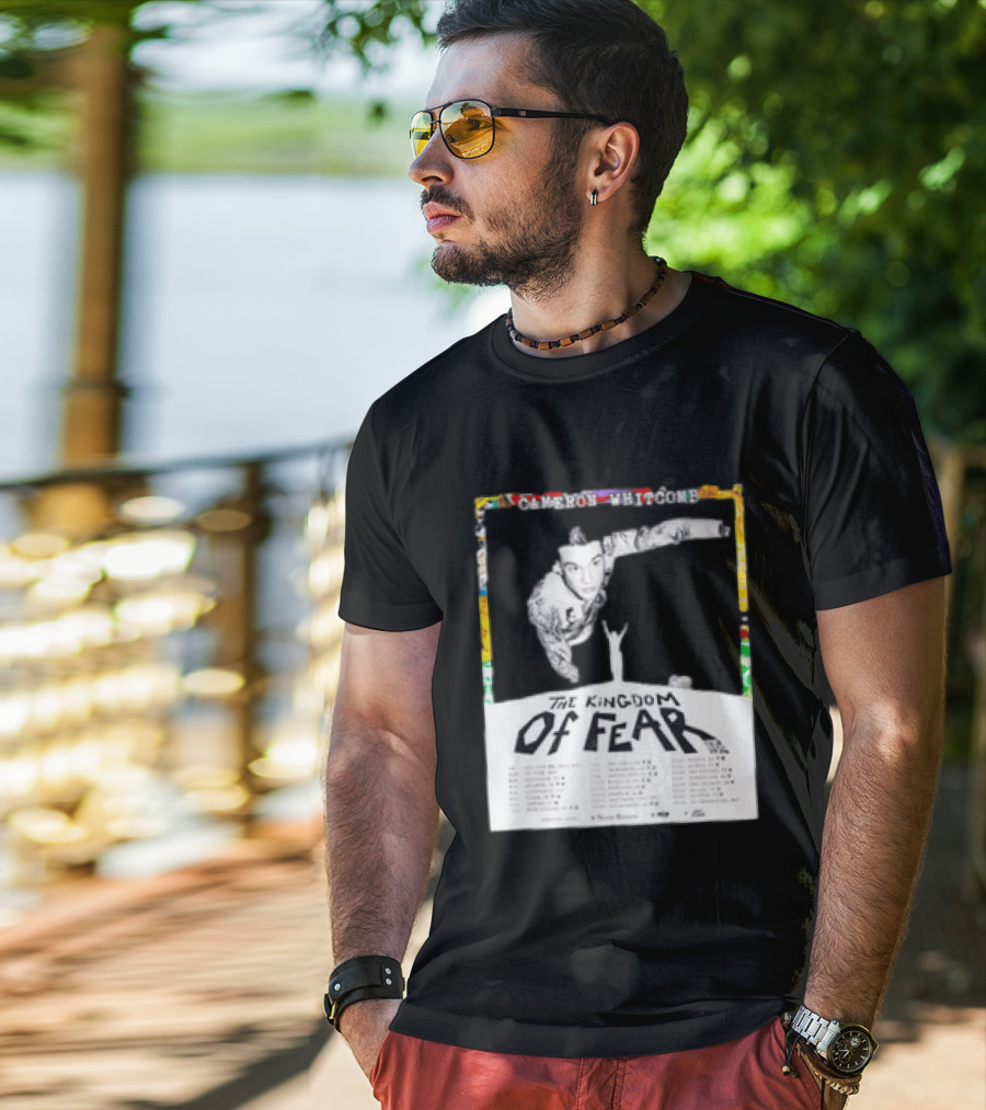 Cameron Whitcomb The Kingdom Of Fear Tour 2026 Dates And Locations T-Shirt