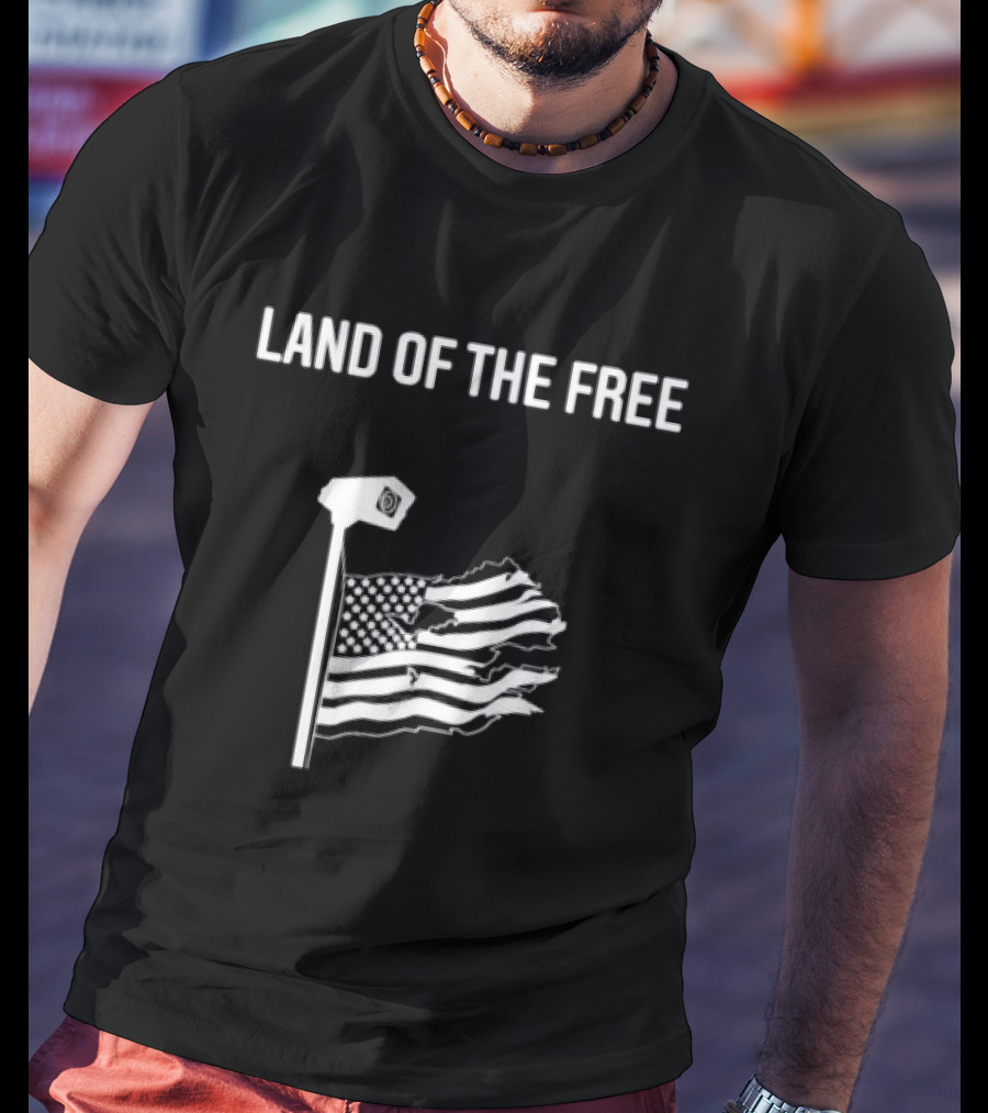 Land Of The Free American Flag Surveillance State T-Shirt