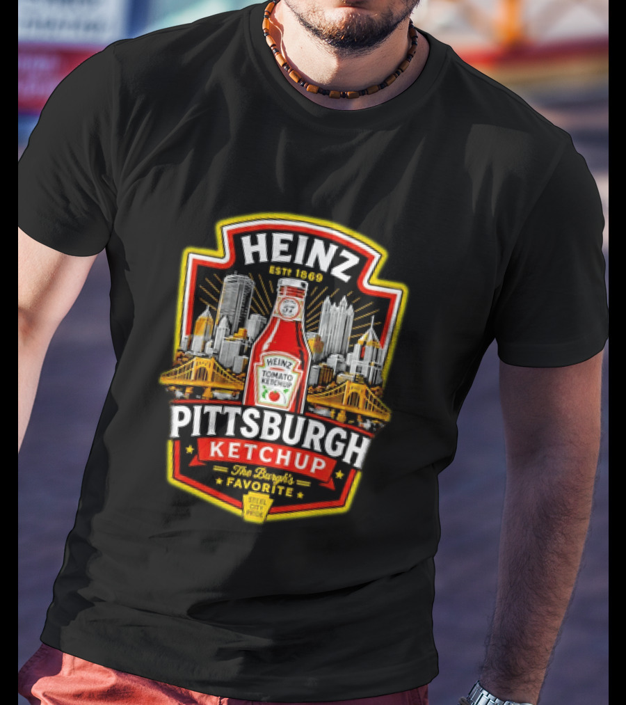 Heinz Pittsburgh Ketchup The Burgh's Favorite Steel City Pride Est 1869 T-Shirt