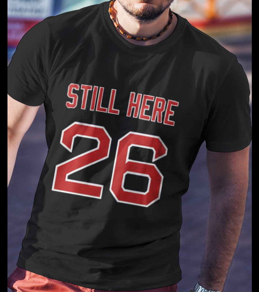 Red Sox 2026 Native American American Indian Celebration Still Here 26 T-Shirt