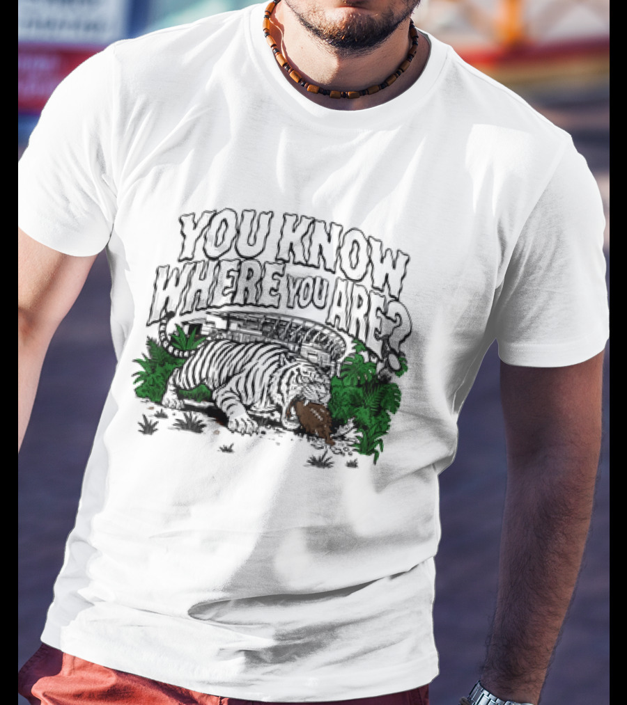 Cincinnati Bengals Tiger You Know Where You Are Jungle T-Shirt