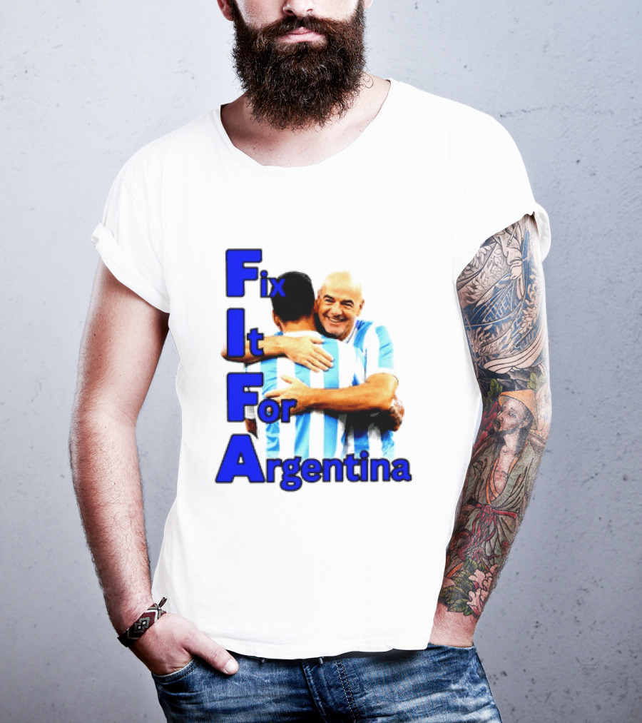 Fix It For Argentina FIFA Hug T-Shirt