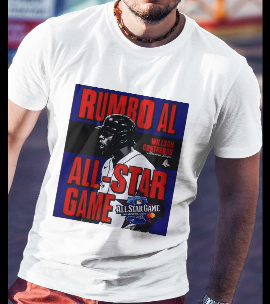 Rumbo AL All Star Game 2026 Willson Contreras Boston Red Sox Philadelphia T-Shirt